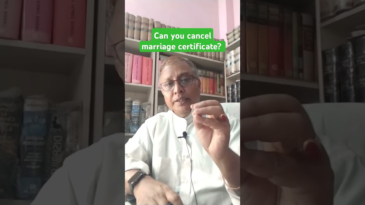 Can you cancel marriage certificate?#lawviral#