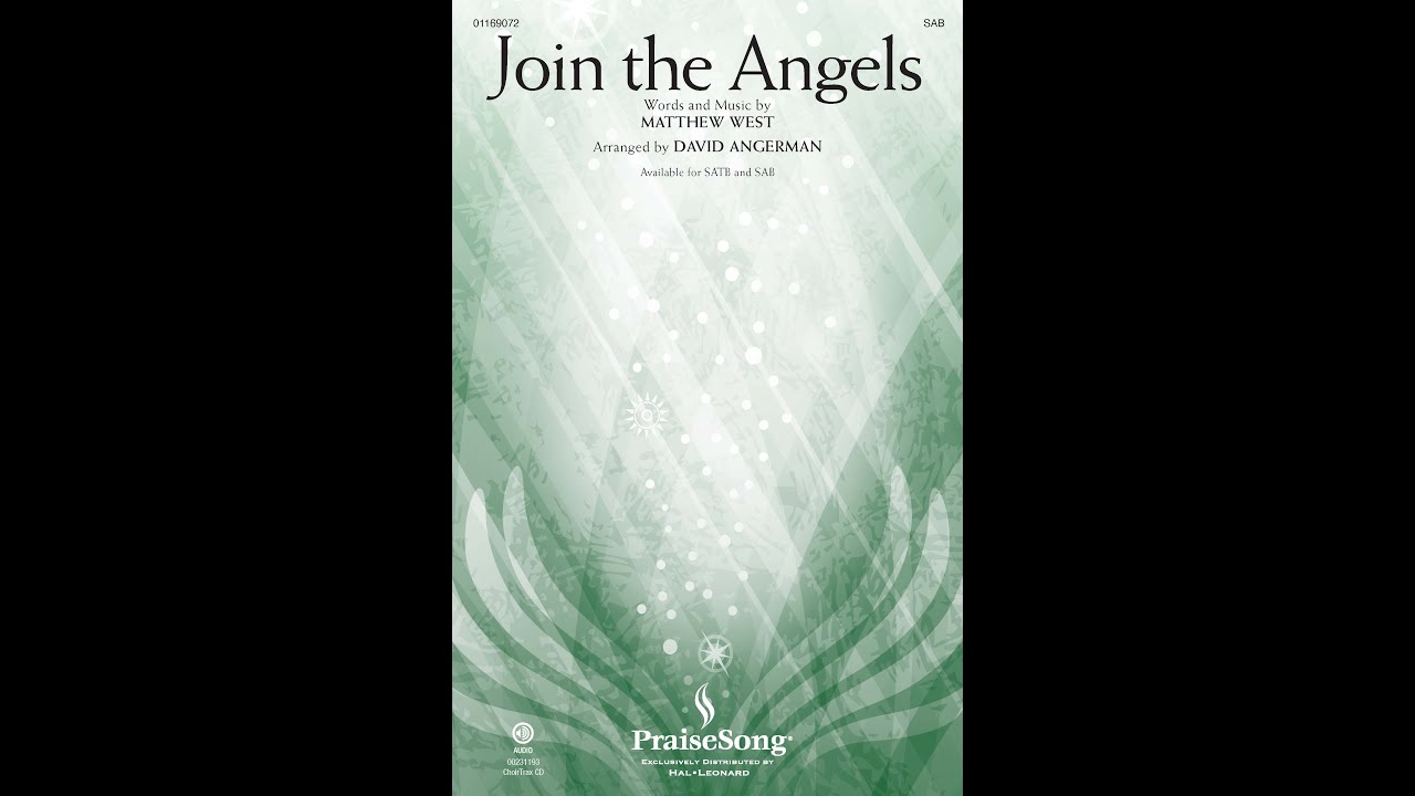 JOIN THE ANGELS (SAB Choir) &ndash; arr. David Angerman