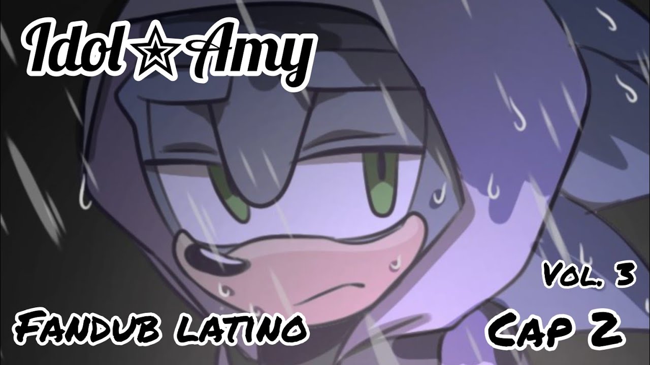 Idol✮Amy cap 2 fandub español latino 💕🎤 Vol.3