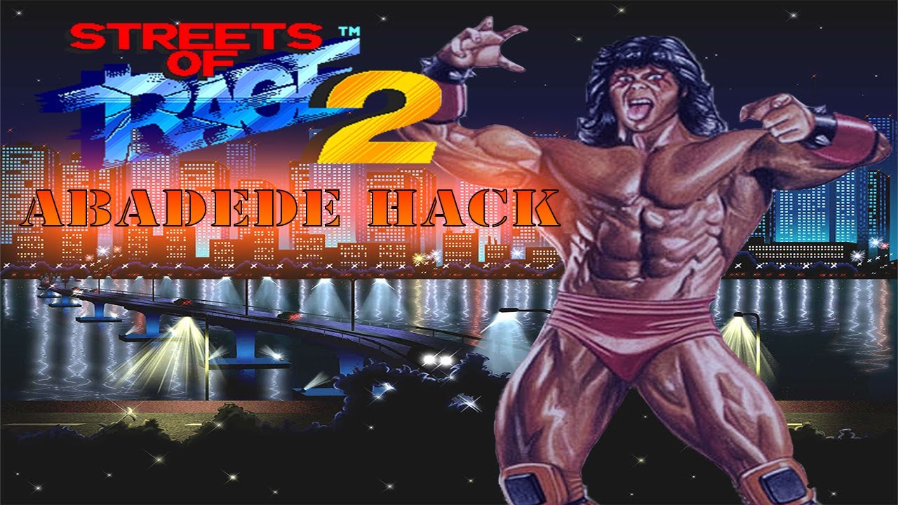 Streets of Rage 2. Abadede hack