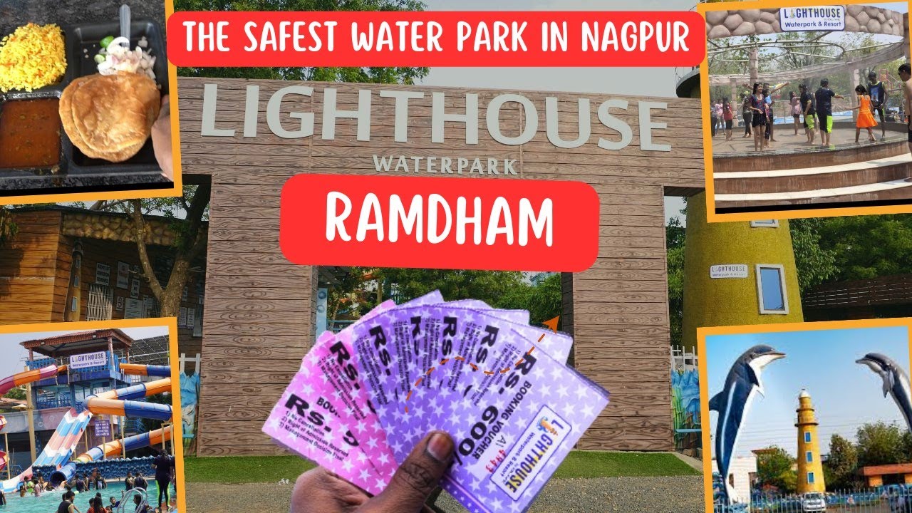 Light House Water Park & Resort / Near Mansar Ramtek Ramdham / Ramdham & Water Park / Ramdham 2023