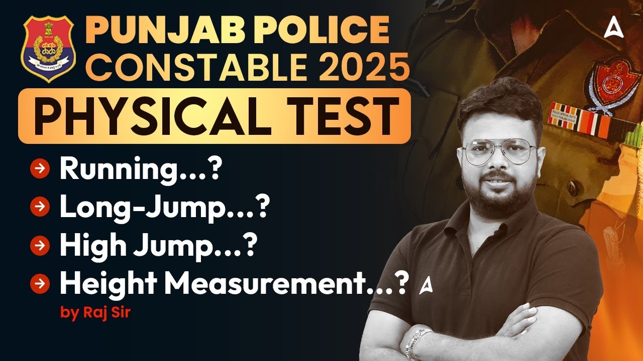 Punjab Police Constable Physical Test 2025 | Physical Test: Running, Long Jump, High Jump, Height