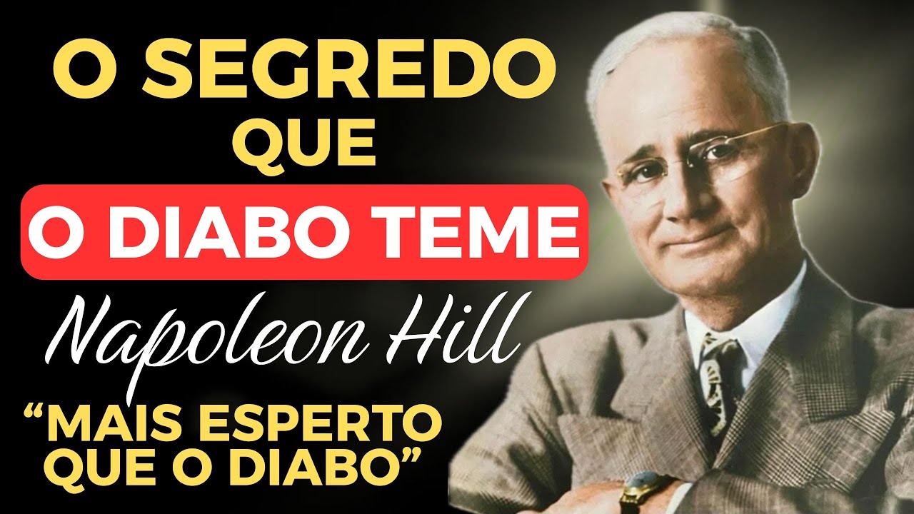 NAPOLEON HILL REVELOU O SEGREDO QUE O DIABO MAIS TEME: TRANSMUTAÇÃO SEXUAL