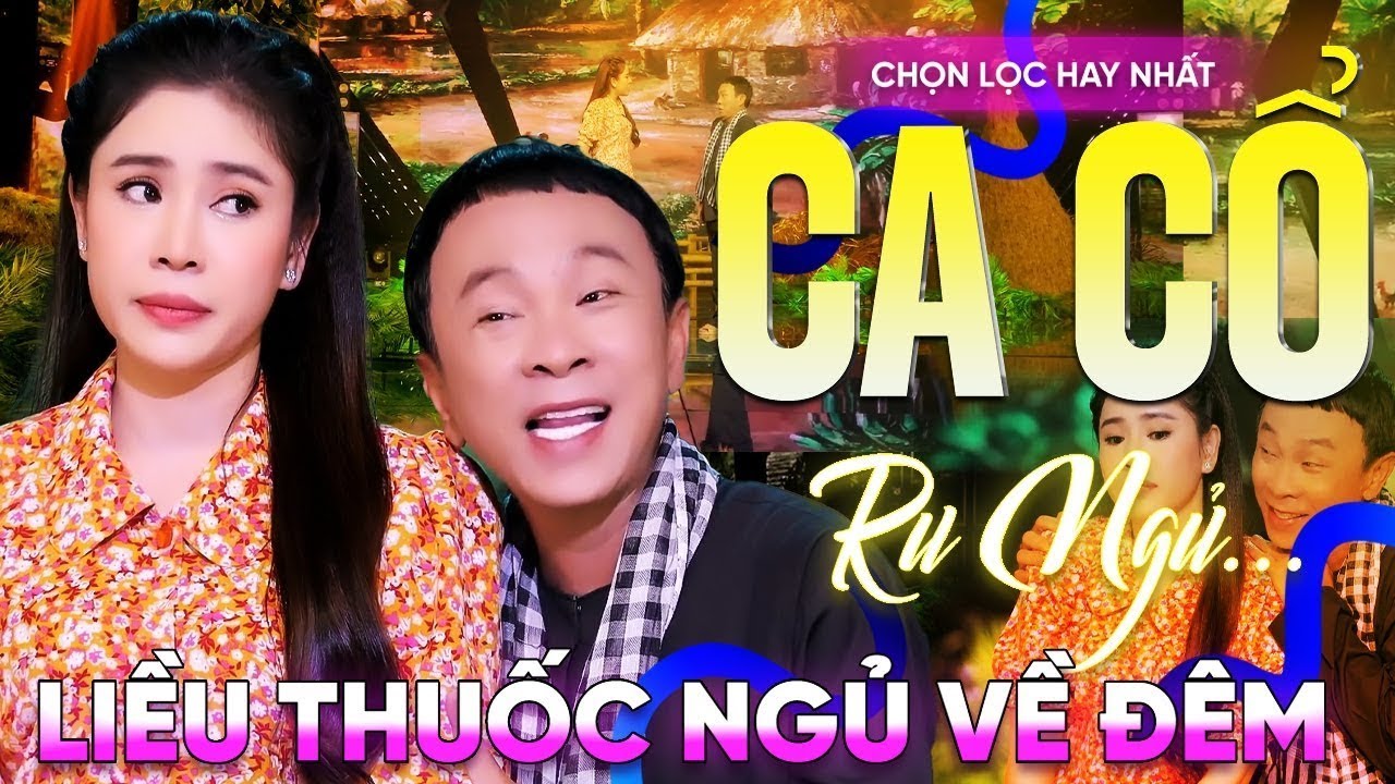 316 Bài Ca Vọng Cổ Hơi Dài Ru Ngủ HIỆU QUẢ NHẤT Về Đêm ✨Tân Cổ Đi Cày - THUỐC NGỦ VỀ ĐÊM