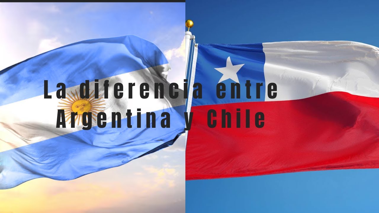 ARGENTINA o CHILE?