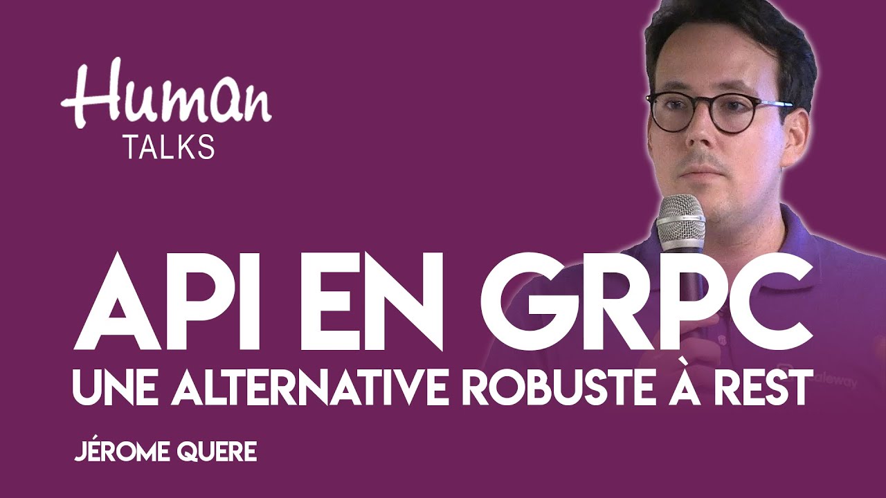 API en gRPC une alternative robuste à REST par Jérome Quere