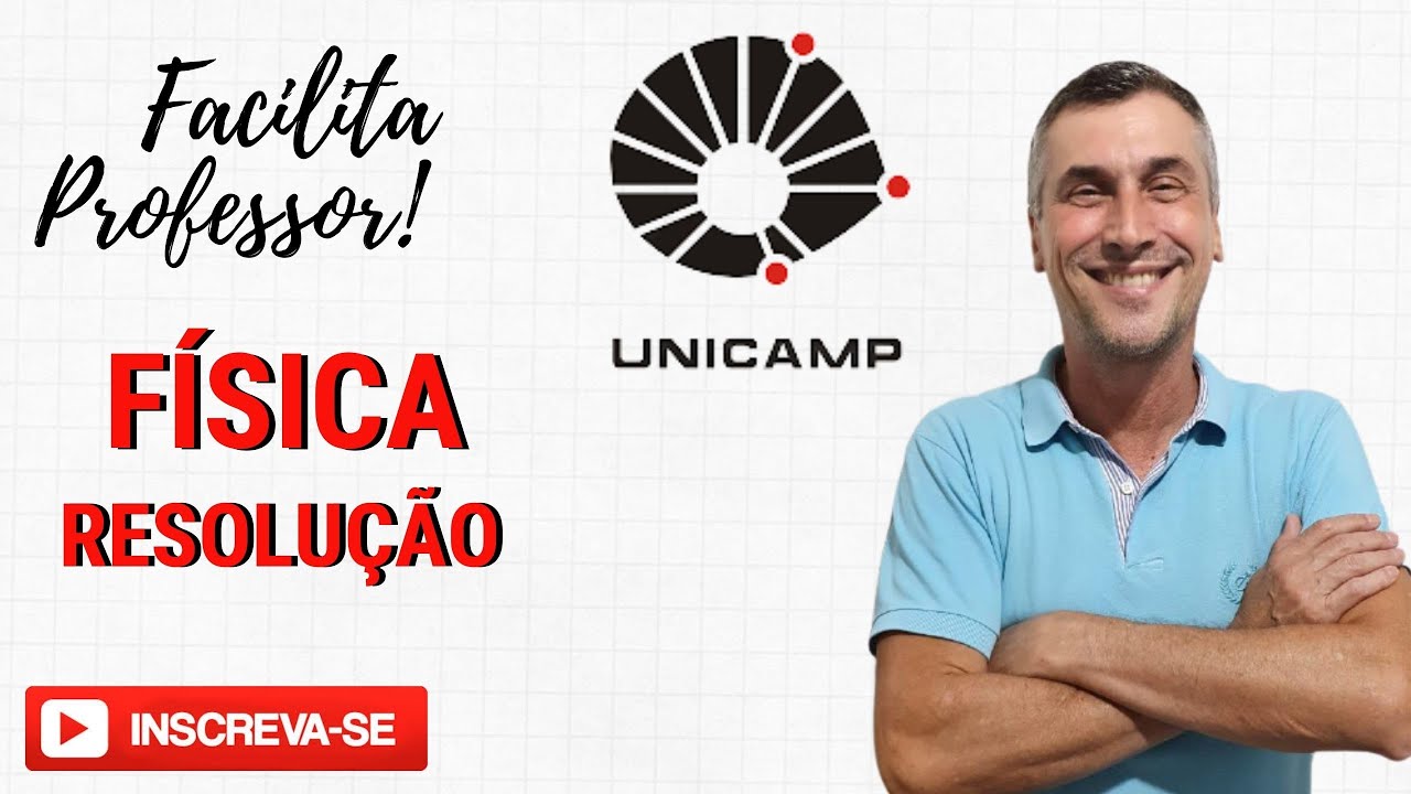 UNICAMP 2021 - Física - Questão 37