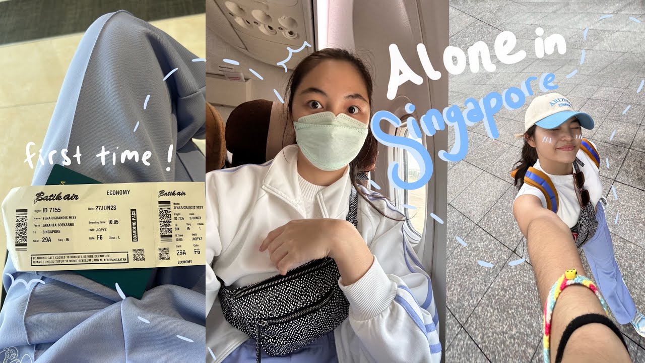 Traveling alone to Singapore || grandtastic