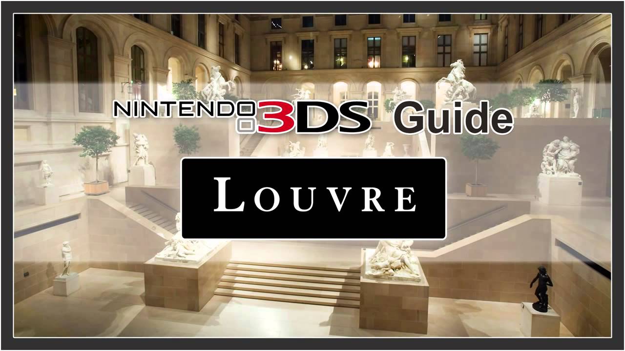 Manual Tour   Nintendo 3DS Guide Louvre