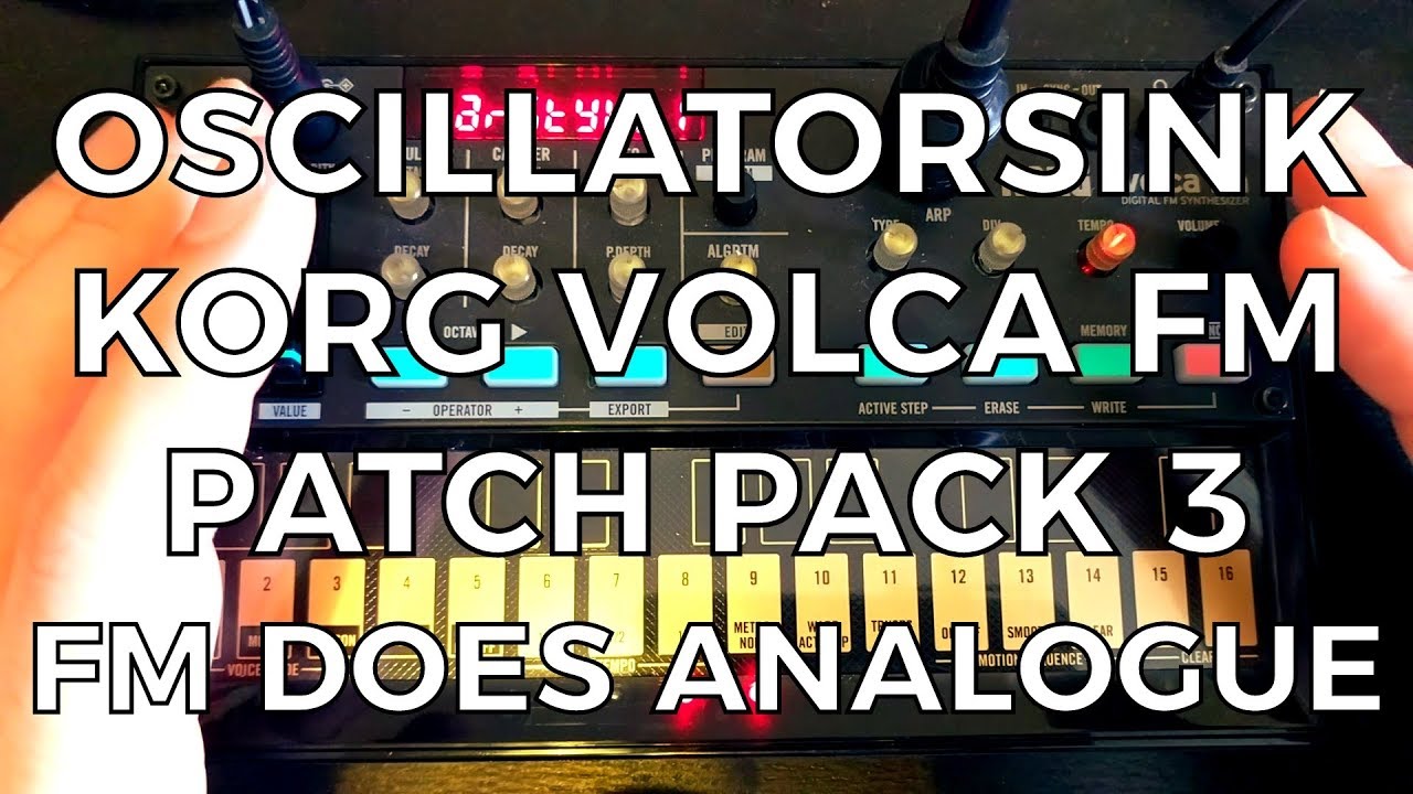 Korg Volca FM Patch Pack 03 (FM Does Analogue!) - FREE!