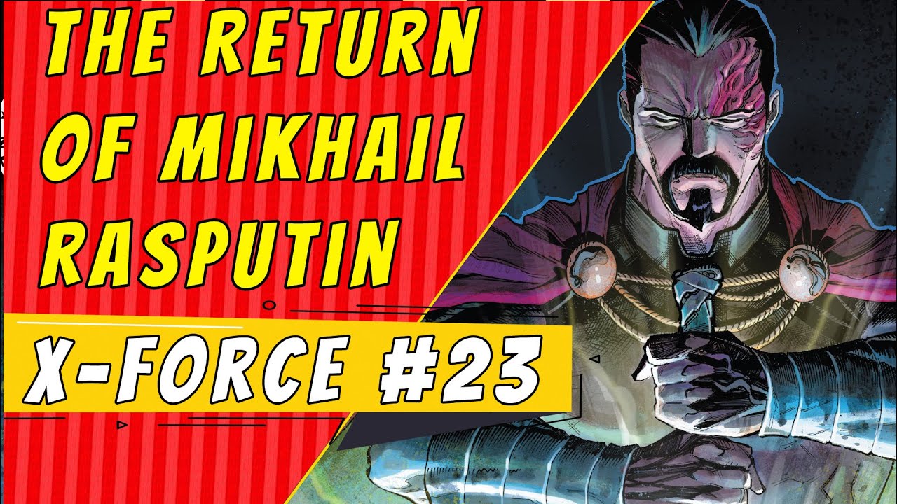 Mikhail Returns | X-Force #23