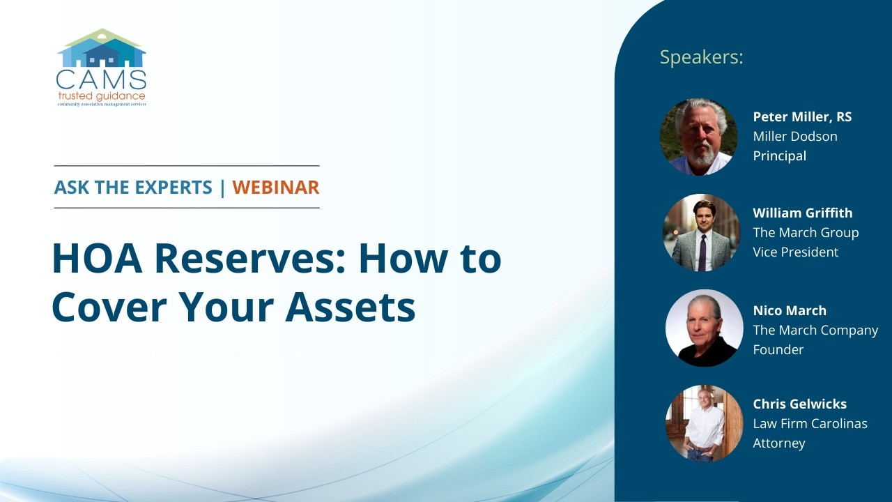 Ask the Experts Webinar: HOA Reserves: How to Cover Your Assets