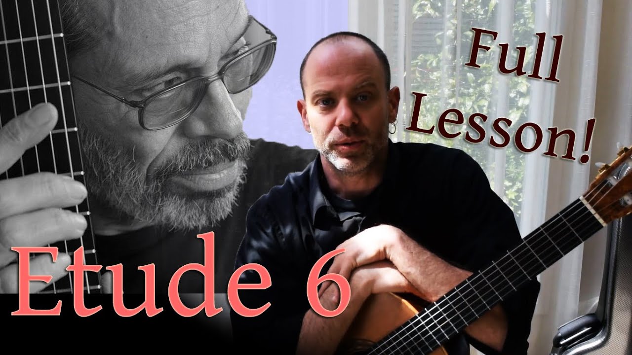 Learn Leo Brouwer Etude 6 - Full Guitar Lesson
