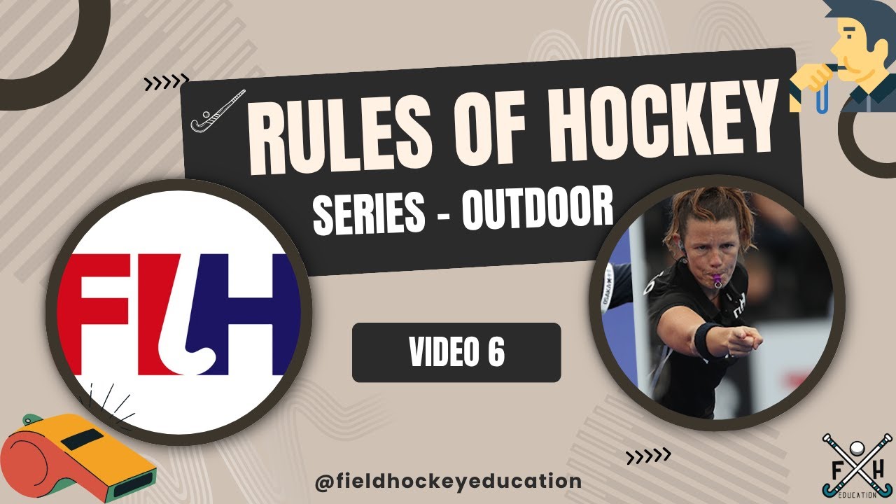 🏑 FIELD HOCKEY RULES: VIDEO 6 - PLAYERS CLOTHING AND EQUIPMENT for All Coaches