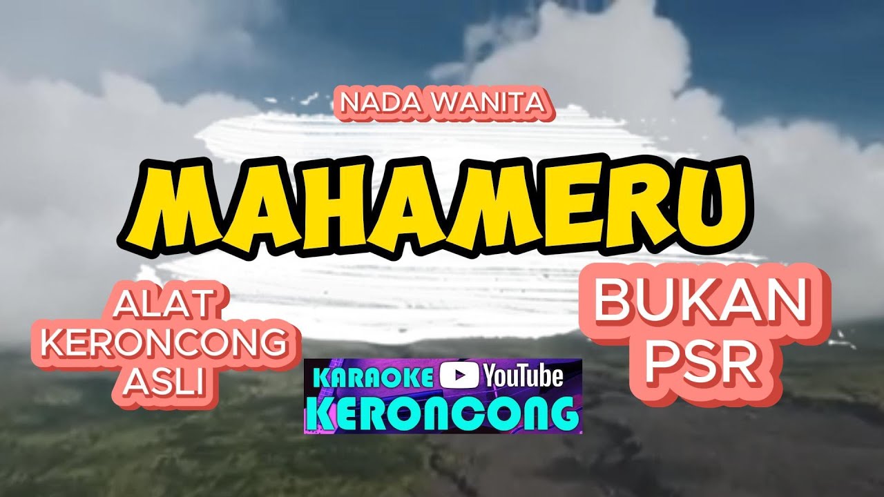 MAHAMERU KARAOKE KERONCONG NADA WANITA