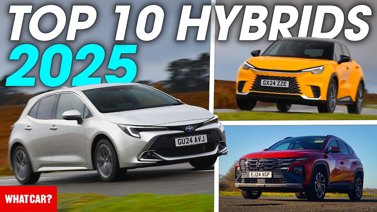 BEST hybrid cars 2025 (and the ones to avoid) | What Car?