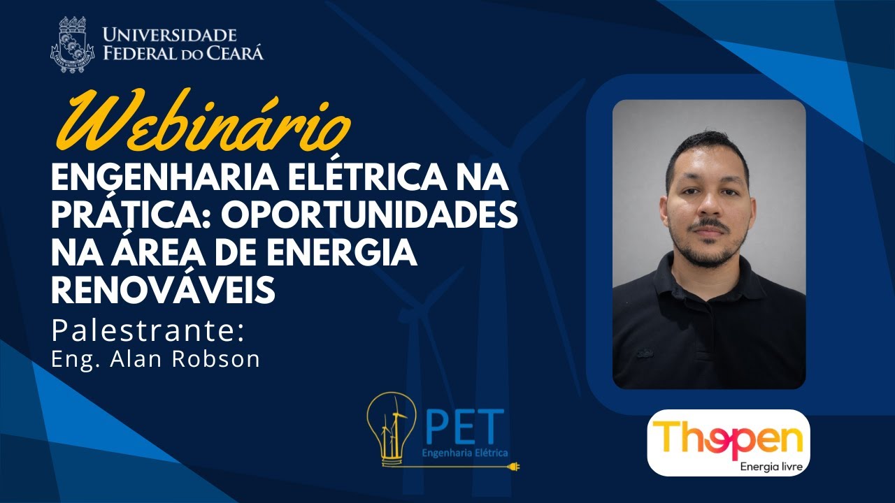 Engenharia Elétrica na Prática: Oportunidades na Área de Energias Renováveis”