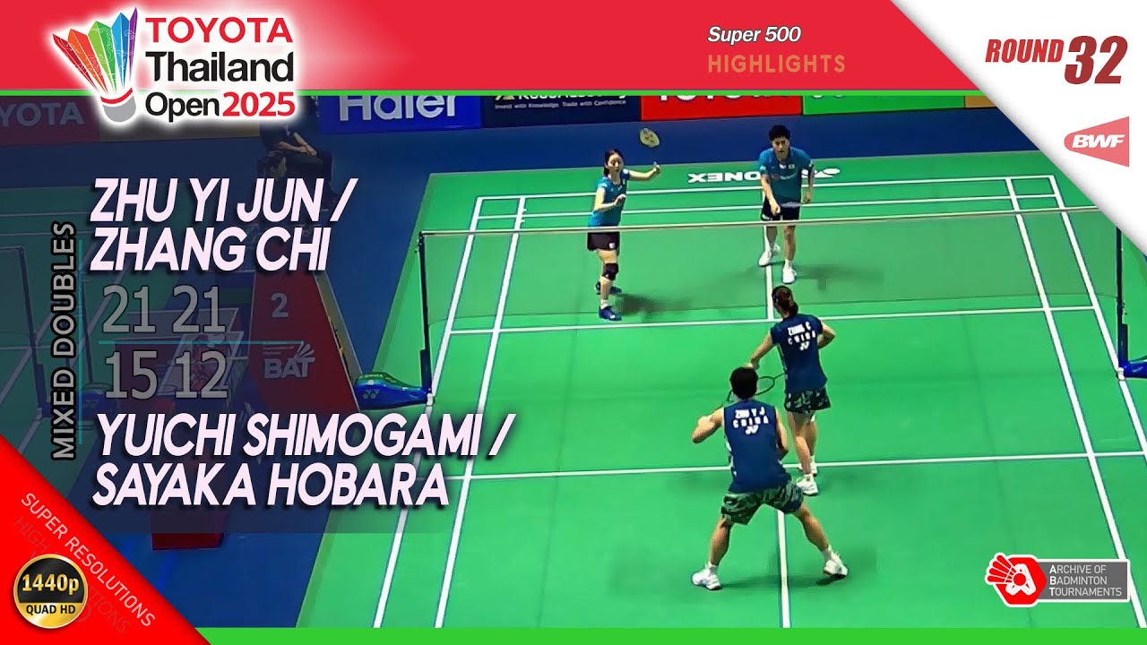 Zhu Yi Jun / Zhang Chi vs Yuichi Shimogami / Sayaka Hobara | Thailand Open 2025 | R32 XD Highlights