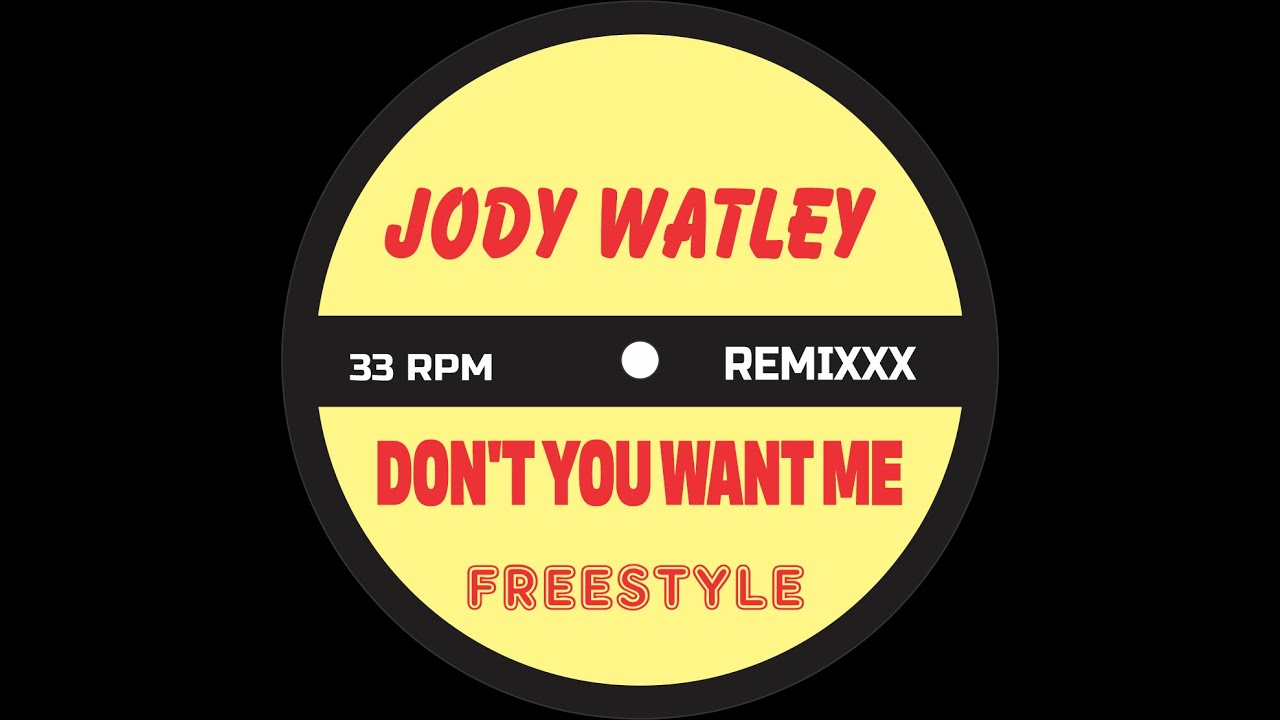 Jody Watley - Don't You Want Me  (Remixxx DJ Chaves) (Vocal) #funkymelody #freestyle