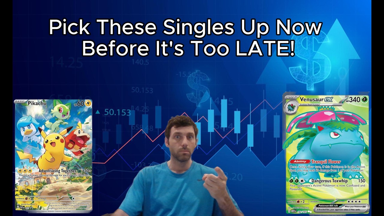 TOP Pokemon Singles To Buy NOW Before It's Too LATE!!