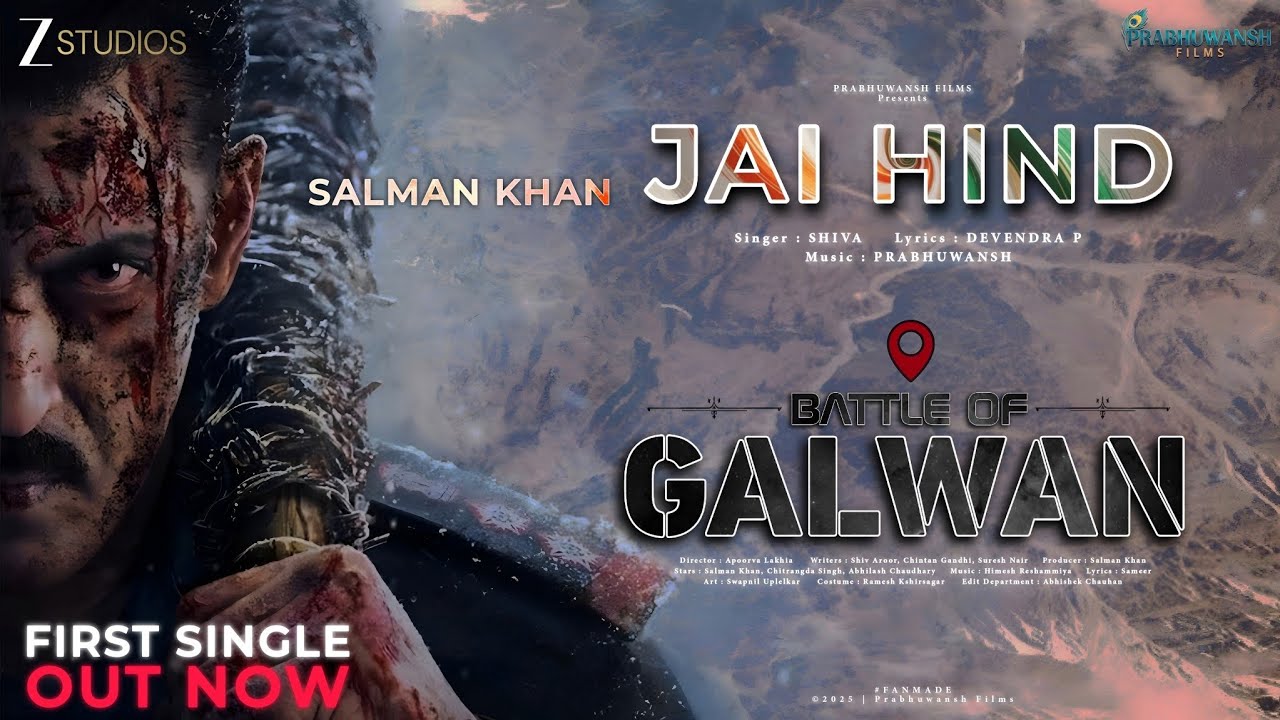 Jai Hind - Battle Of Galwan | Salman Khan, Chitrangada Singh | Apurva Lakhia | First Single Out Now