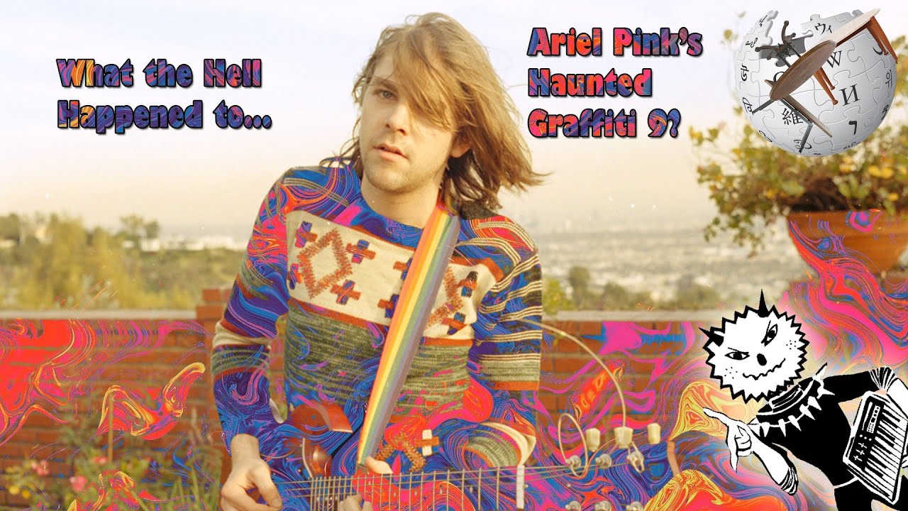 What the Hell Happened to Ariel Pink's Haunted Graffiti 9? (Feat. Billiam)