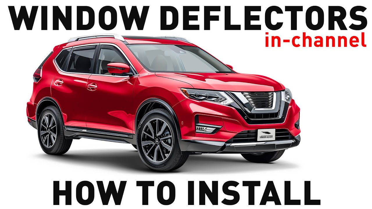 How to install Shatterproof install In-Channel Window Deflectors for Nissan Rogue 2014-2020