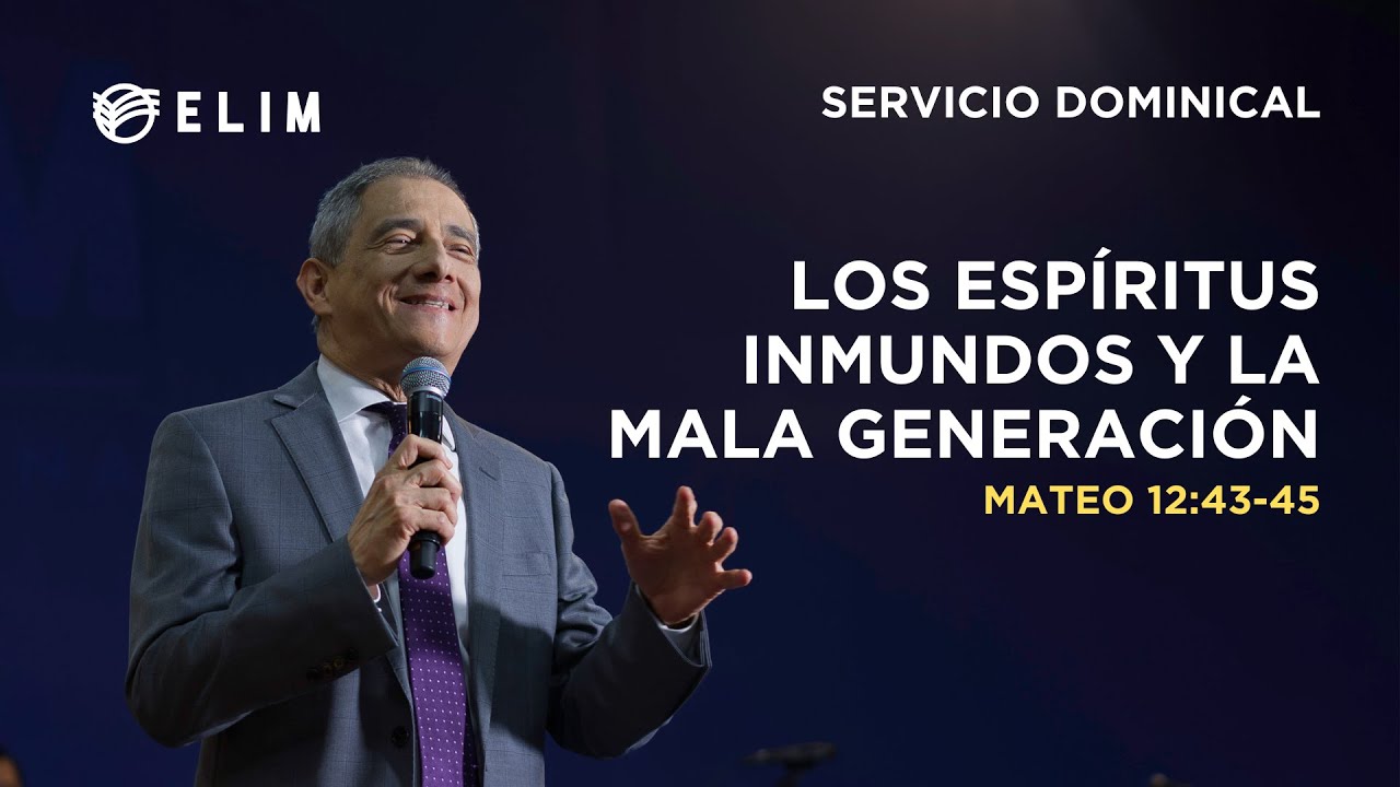 Los espíritus inmundos y la mala generación | Mateo 12:43-45