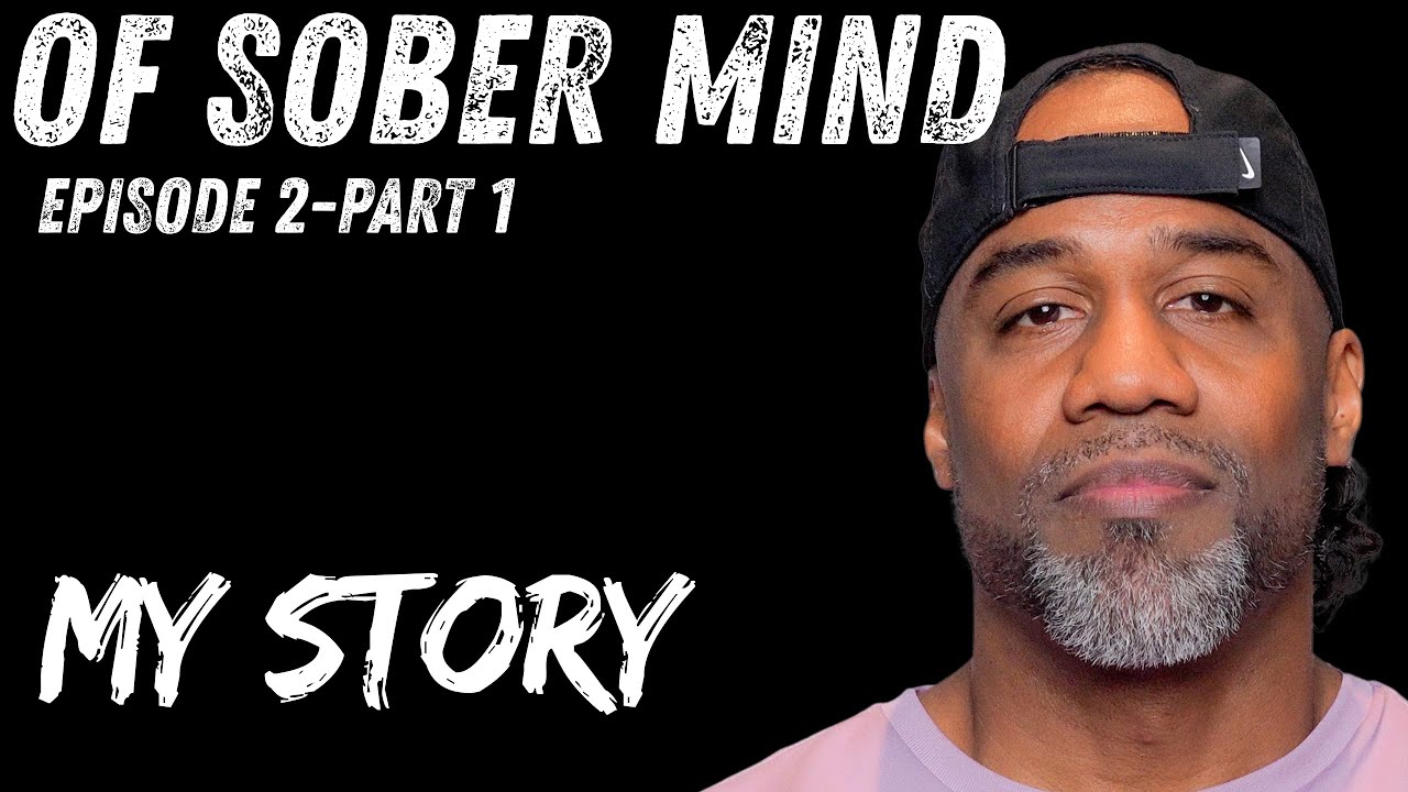 Ep.2- My Story (part 1)