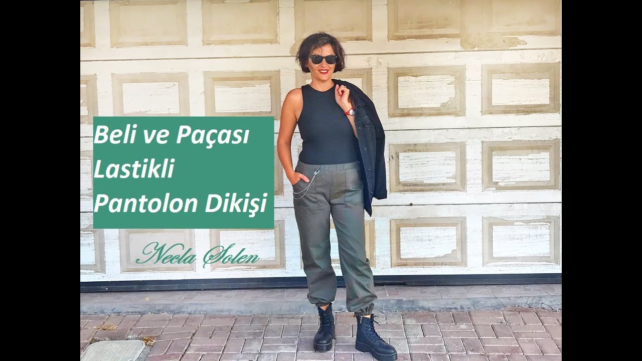 NECLA Ş&Ouml;LEN | BELİ VE PA&Ccedil;ALARI LASTİKLİ PANTOLON DİKİŞİ | Kalıpsız