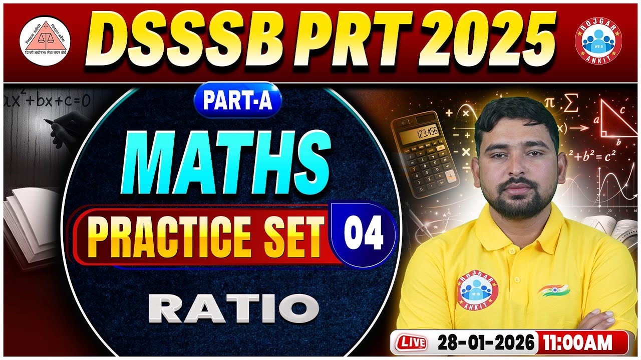 DSSSB PRT Maths Classes | Ratio | DSSSB PRT Part A Maths Practice Set 04 | DSSSB Maths MCQs