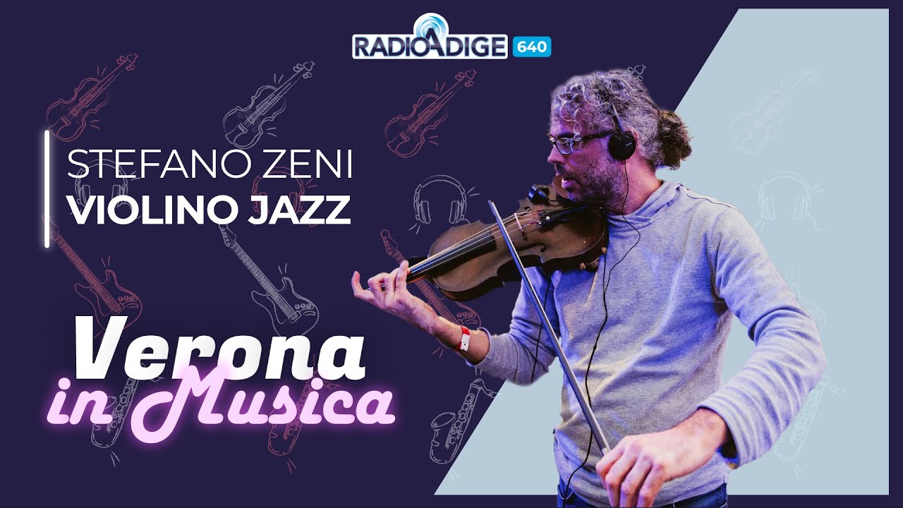 VERONA IN MUSICA- Stefano Zeni