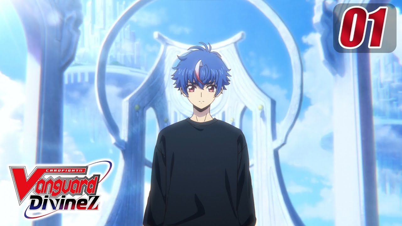 [Sub][Episode 1] CARDFIGHT!! VANGUARD Divinez - Fated One of Miracles