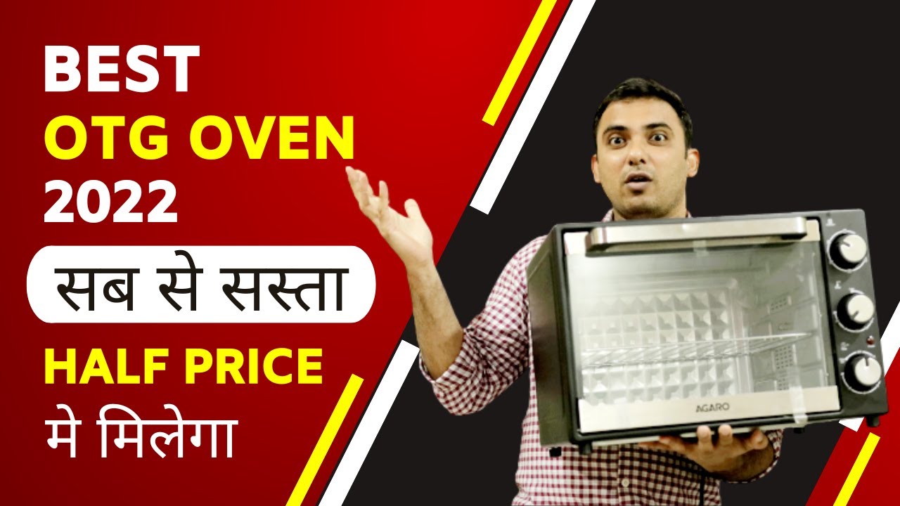 Agaro OTG Oven Unboxing & Detailed Review I Best Oven for Home Use I Best Oven In India 2022