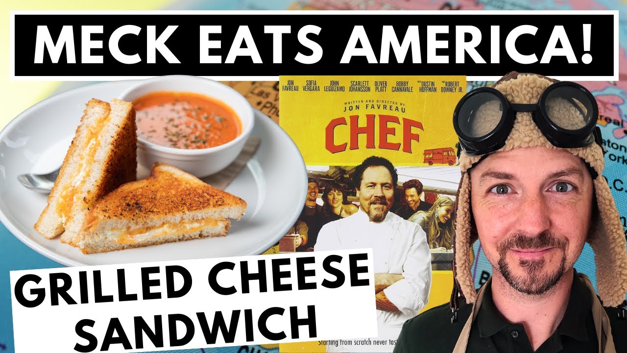 Brit Foodie Blown Away by Grilled Cheese Sandwich from Chef Movie!
