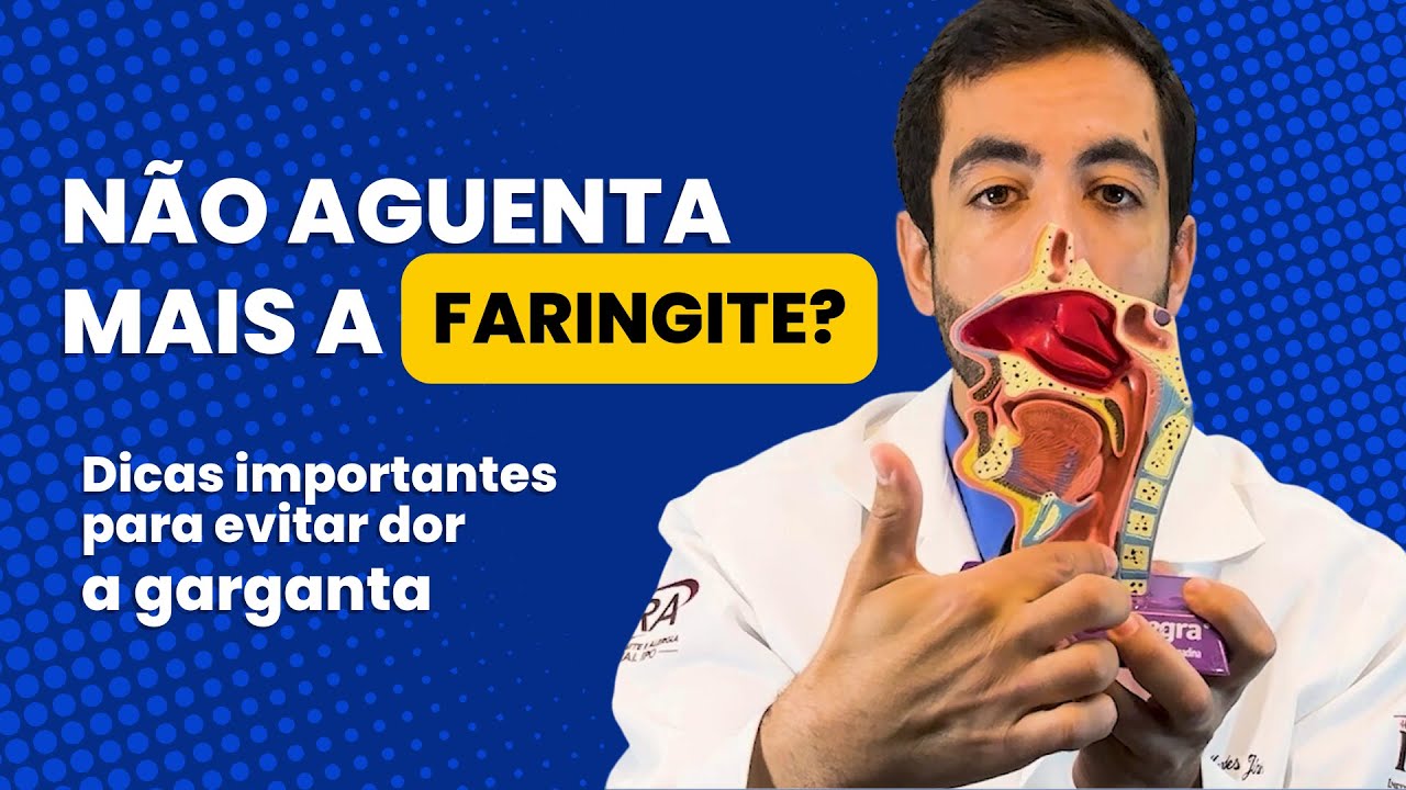 Faringite - o que fazer para acabar com os sintomas?