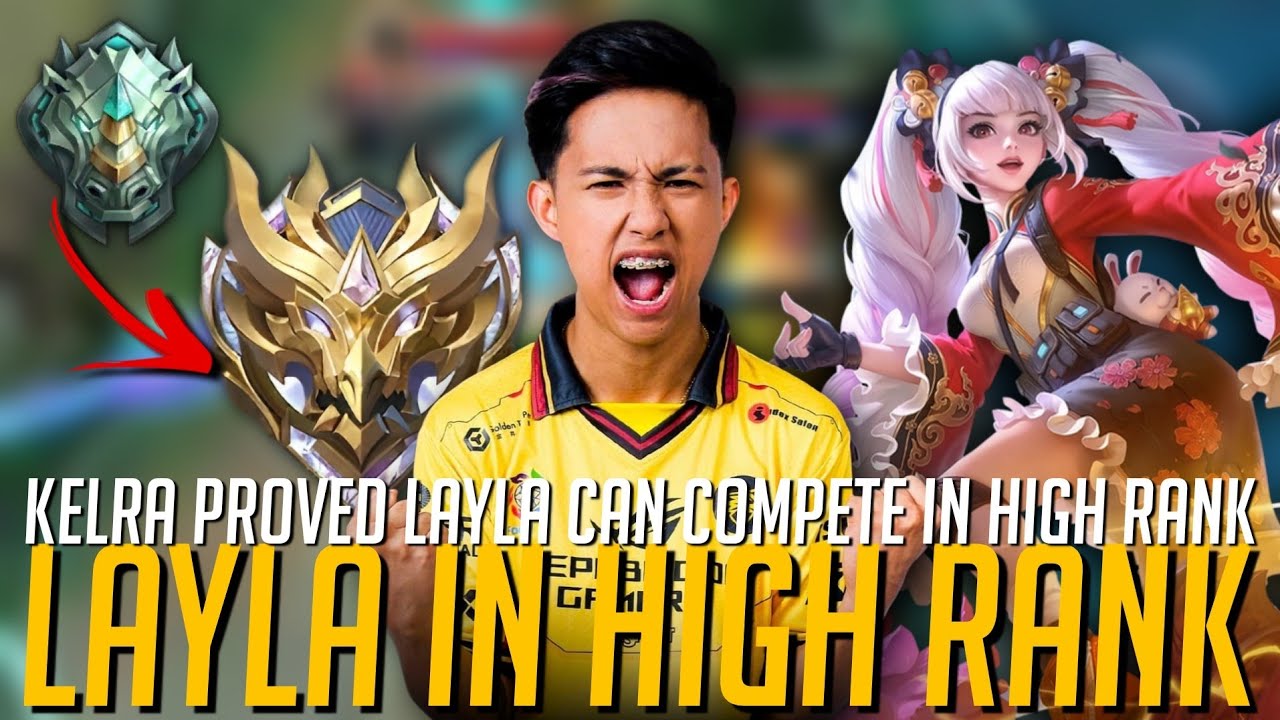 KELRA SHOWED THAT LAYLA CAN STILL KEEP UP IN HIGH RANK!