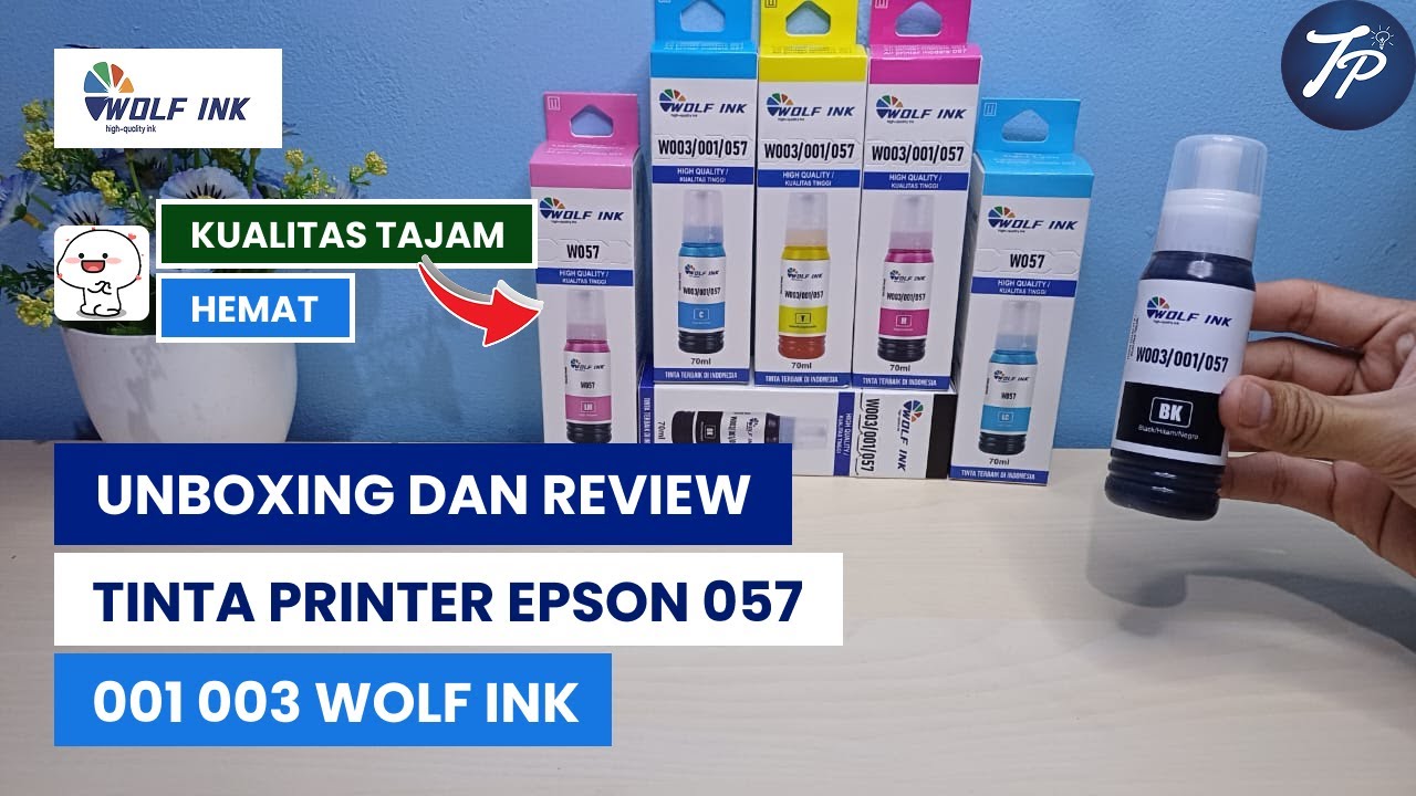 Unboxing Dan Review Tinta Printer Epson 057 003 001 057 Wolf Ink