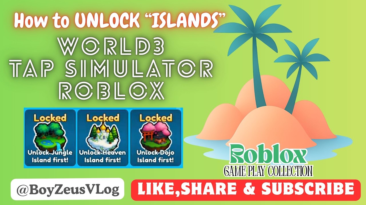 HOW TO UNLOCK ISLANDS in WORLD 3 TAP SIMULATOR