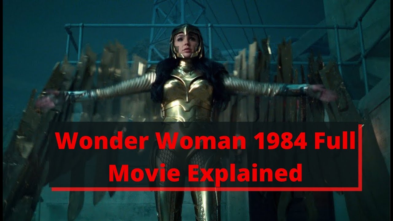 #WonderWoman 1984 Full Movie Explained| Wonder Woman 1984 Full Movie #hindi  #Fullmovie #explain