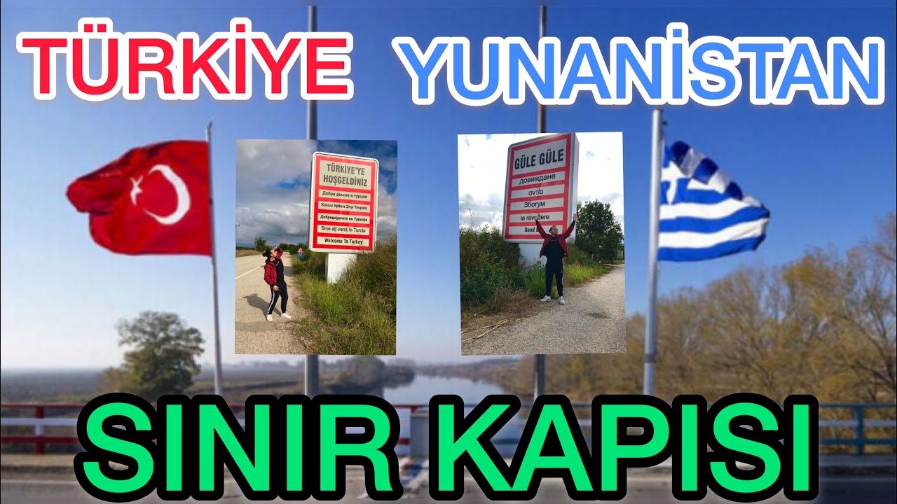 TÜRKİYE - YUNANİSTAN SINIRINDAYIM! / PAZARKULE SINIR KAPISI!