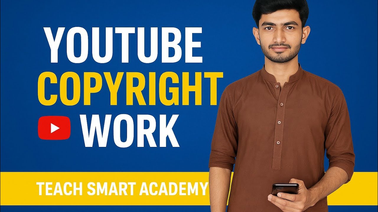 YouTube Copyright Work | Avoid Strikes & Claims | Teach Smart Academy