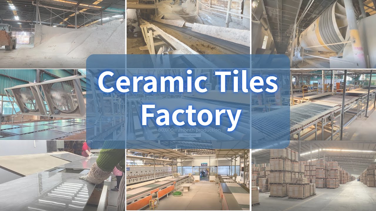2022 Ceramic Factory Tour | How The Ceramic Tiles Produced | George Group Tiles China Manufacturer
