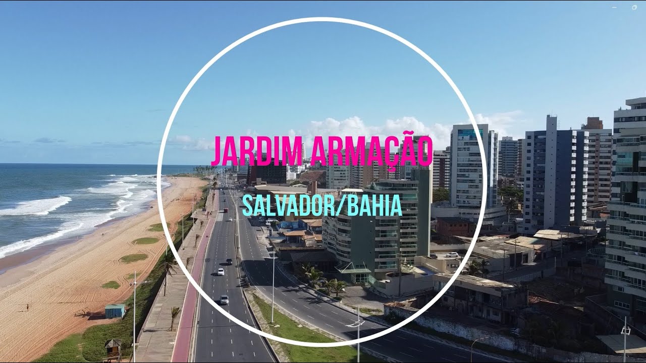 Bairro Jardim Armação - Salvador/Bahia
