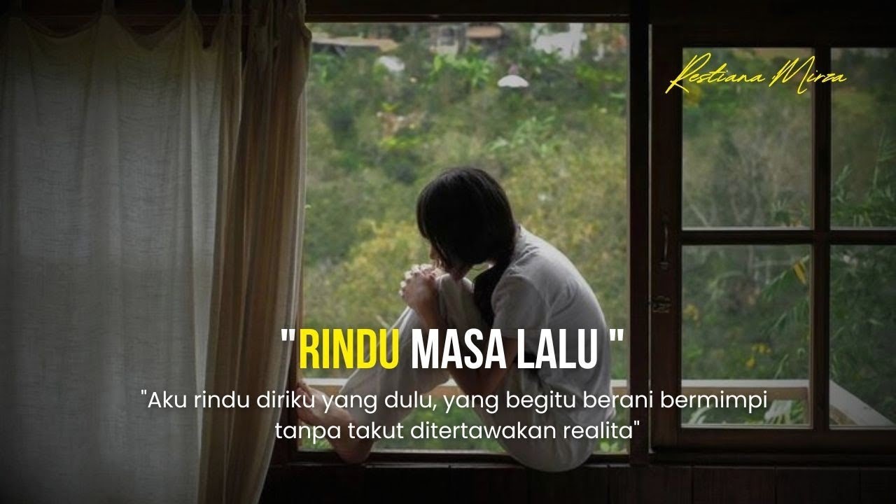 Rindu Masa Lalu