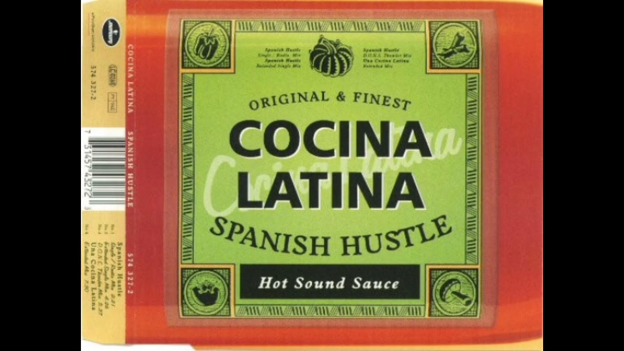 Cocina Latina - Spanish Hustle (Extended Single Mix) (1997)