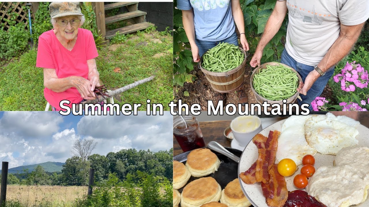 July in the Mountains of Appalachia - Stunning Landscape, Preserving Food, & Family
