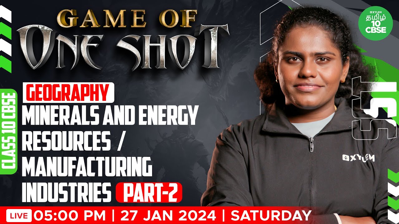 PART 2 - CBSE 10 ONE SHOT: GEO | Xylem CBSE 10 Tamil