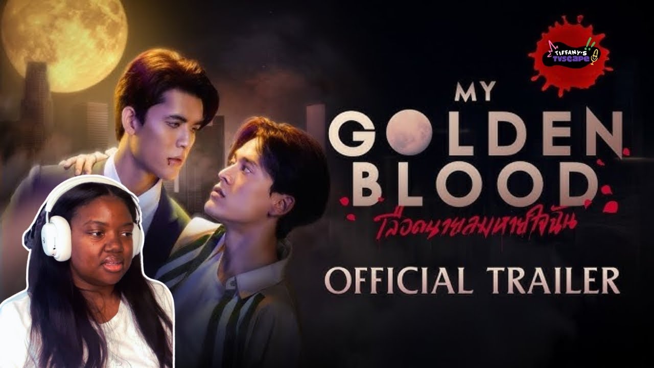Tiffany's TVscape #122 | My Golden Blood เลือดนายลมหายใจฉัน | Trailer Reaction