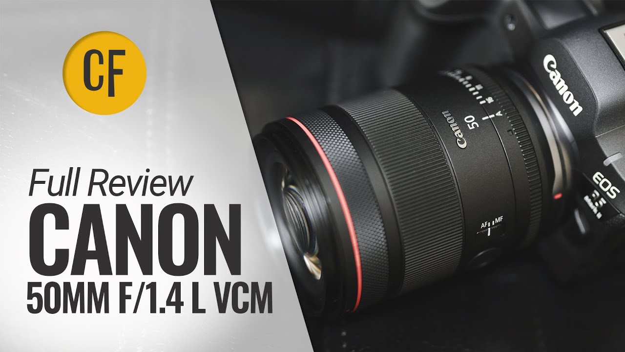 Full Review | Canon RF 50mm f/1.4 'L' VCM